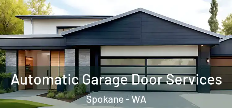  Automatic Garage Door Services Spokane - WA