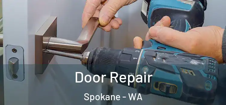  Door Repair Spokane - WA