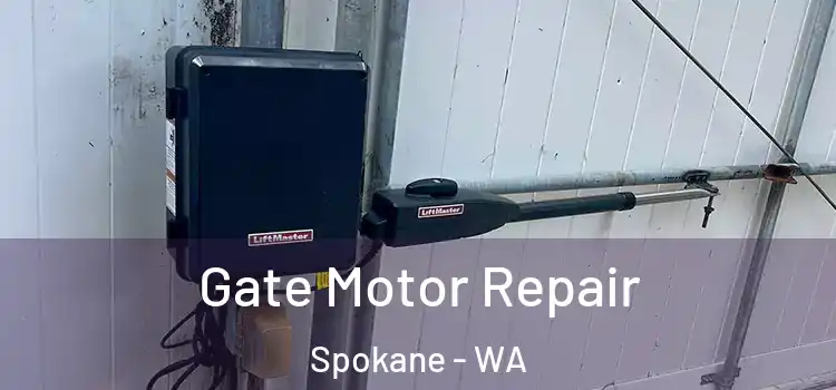  Gate Motor Repair Spokane - WA