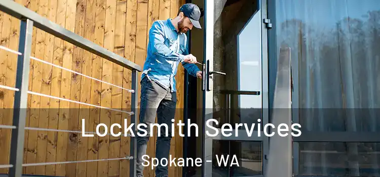  Locksmith Services Spokane - WA