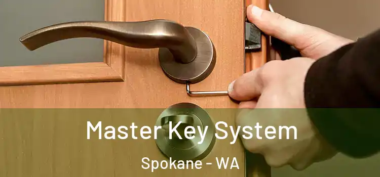 Master Key System Spokane - WA