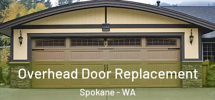  Overhead Door Replacement Spokane - WA