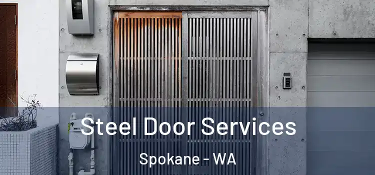  Steel Door Services Spokane - WA